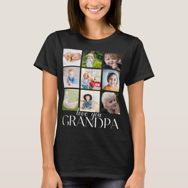 T-shirt Love You Grandpa Beautiful Collage 9 Photos T Shir (Devant)
