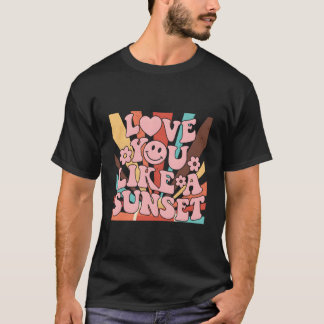 T-shirt Love You Like A Aesthetic Words On Back