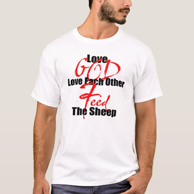 T-shirt LoveGod, s'aiment, alimentent les moutons (Devant)