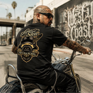 T-shirt Low and slow, c'est comme ça qu'on roule e