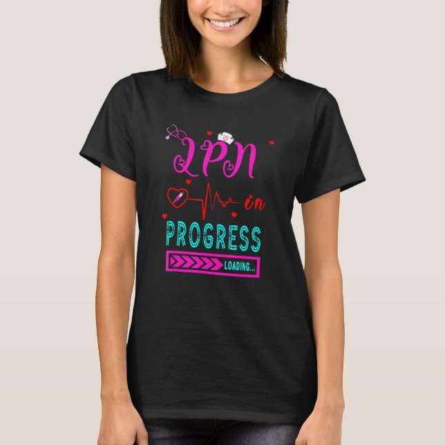 T-shirt Lpn En Cours Chargement Du Nouveau Futur Infirmier (Devant)