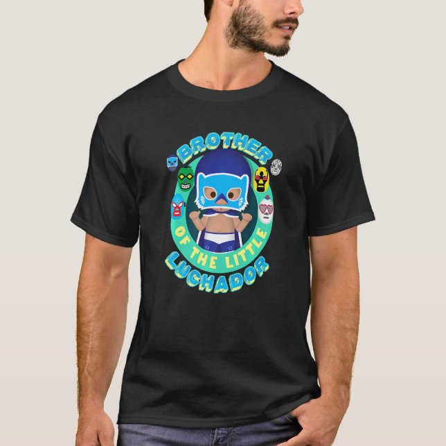 T-shirt Lucha Libre Lutteur Anniversaire Frère Du Petit (Devant)