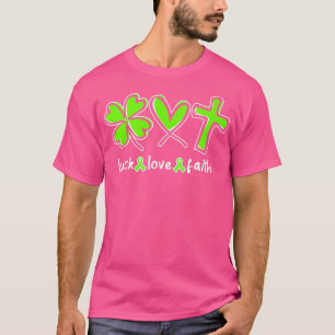 T-shirt Luck Love Faith Mental Health Awareness3116