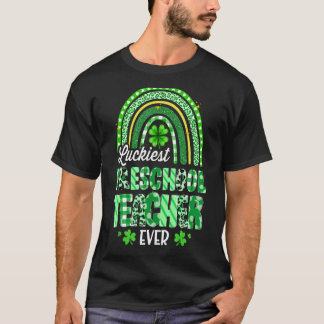 T-shirt Luckiest Enseignant préscolaire jamais Rainbow St 