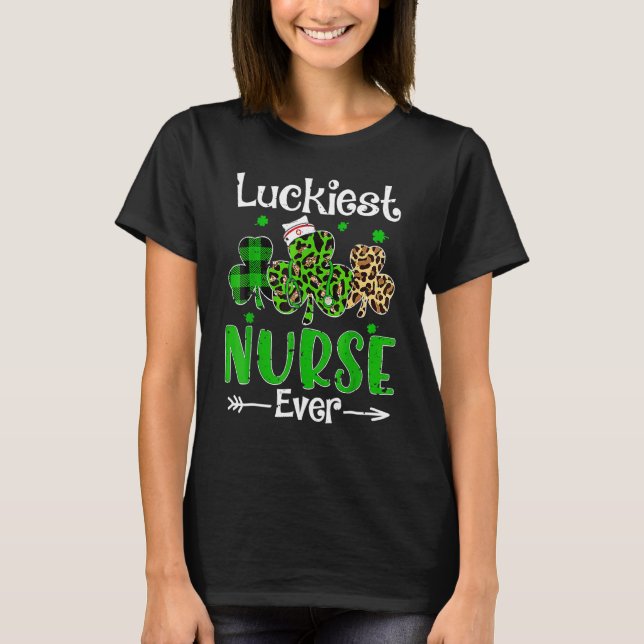 T-shirt Luckiest Nurse Ever Nursing St Patricks Day Shamro (Devant)