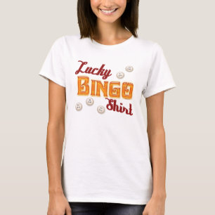 T-shirt Lucky Bingo Shirt