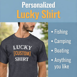 T-shirt Lucky Custom Name Shirt Personalized