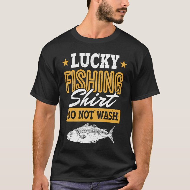 T-shirt Lucky Fishing  for Fish Hunter and Fisherman  13 (Devant)