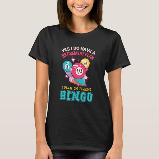T-shirt Lucky Joueur de Bingo Plan de retraite Bingo Balls (Devant)