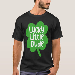T-shirt Lucky Little Dude