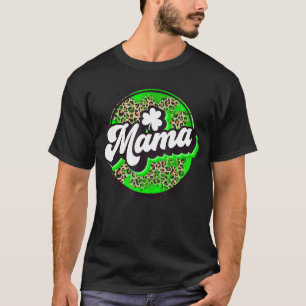 T-shirt Lucky Mama Circle Leopard Shamrock St Patrick Pour