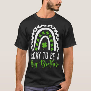 T-shirt Lucky To Be A Big Brother St. Patrick's Day Genre