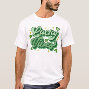 T-shirt Lucky Vibes St Patrick's Day