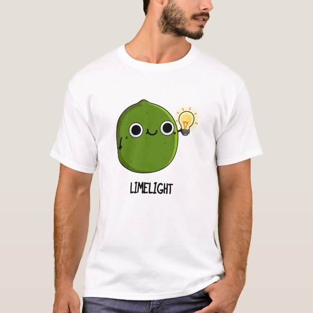 T-shirt Lueur de citron vert Funny Fruit Lime Pun (Devant)