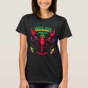 T-shirt Lui Déchirer Votre Crawdaddy Crawfish Jester perle