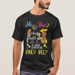 T-shirt Lui Ou Elle Ce Que Notre Petit Miel Abeille Sera G