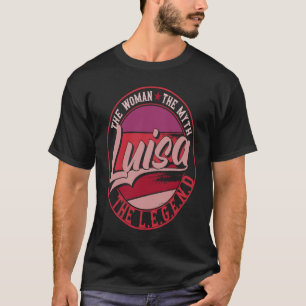 T-shirt Luisa la Dame du Mythe la Légende