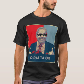 T-shirt Lula Presidente 2022 Brasil O Pai Ta On