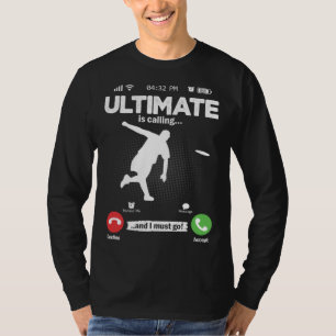 T-shirt L'Ultimate Appelle Je Dois Y Aller Disc Golf Hobby