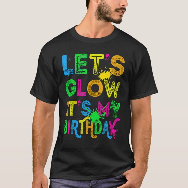 T-shirt Luminons c'est mon anniversaire Joyeux Anniversair (Devant)