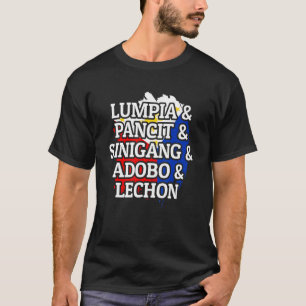 T-shirt Lumpia Pancit Sinigang Adobo Lechon Philippines Fo
