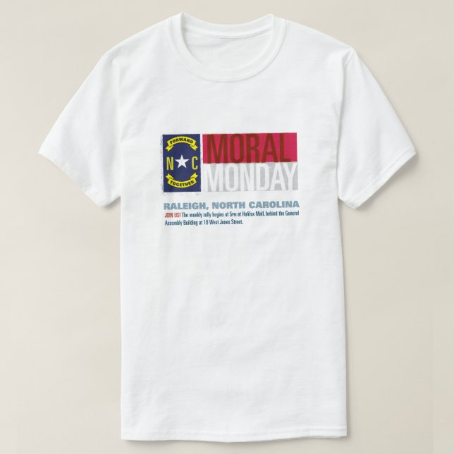 T-shirt Lundi moral, Raleigh, la Caroline du Nord (Design devant)