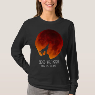 T-shirt Lune de loup de sang Total Éclipse lunaire 16 mai 