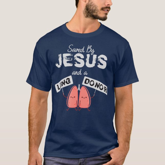 T-shirt Lung Donation design Christian Organ Donor (Devant)