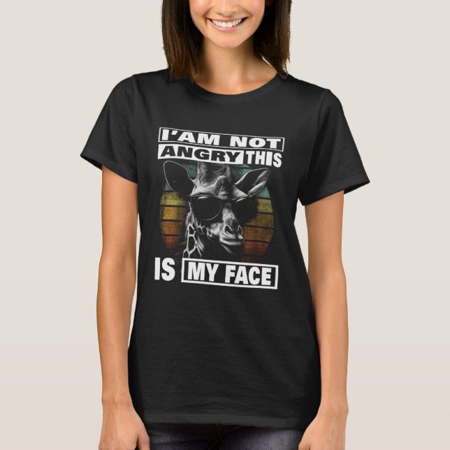 T-shirt Lustiges sarkastisches Design I m Not Angry This I (Devant)
