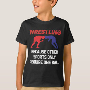 T-shirt Lutte amusante Les autres sports nécessitent seule