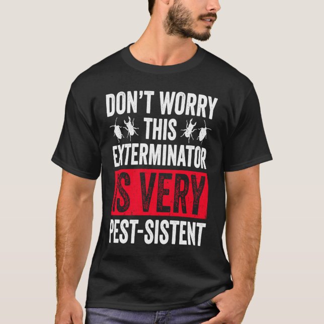 T-shirt Lutte antiparasitaire Pour Exterminateur Technique (Devant)