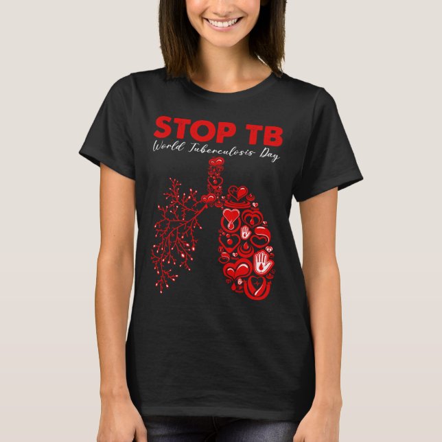 T-shirt Lutte contre la tuberculose Journée mondiale de la (Devant)