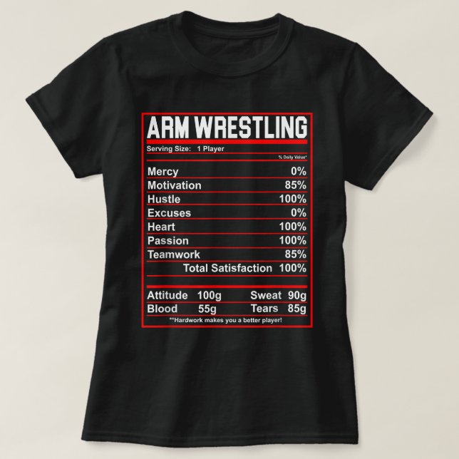T-shirt Lutte du bras amusant Nutrition Facts Lutteur du b (Design devant)