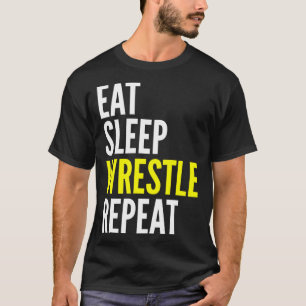 T-shirt Lutte du sommeil du lutteur Répéter