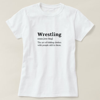 T-shirt Lutte pour la définition du dictionnaire drôle