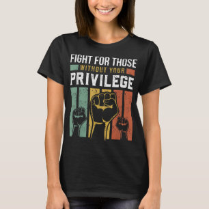 T-shirt Lutte Pour L'Égalité Des Droits De L'Homme Pour Ce