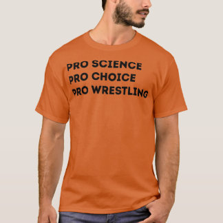 T-shirt Lutte Pro Science Pro Choice Pro