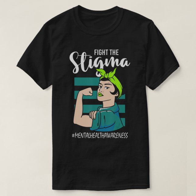 T-shirt Lutter contre la stigmatisation et la stabilité me (Design devant)