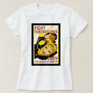 T-shirt Lutter contre la tuberculose ~ Respecter les règle