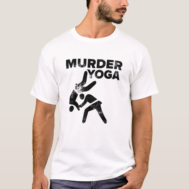 T-shirt Lutter Meurtre Yoga Drôle Jiu Jitsu Don (Devant)