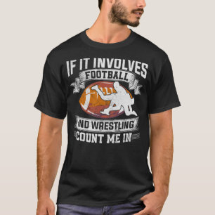 T-shirt Lutteur S'Il Comprend Football Et Lutte Cou