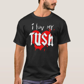T-shirt Luv I mon coup de coup de FESSES