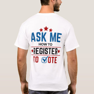 T-shirt LWV Me demander comment m'inscrire pour voter Tshi