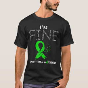 T-shirt Lymphoma Warrior I m Fine T Shirt