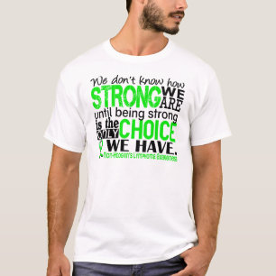 T-shirt Lymphome de Non-Hodgkins comme nous forts sommes