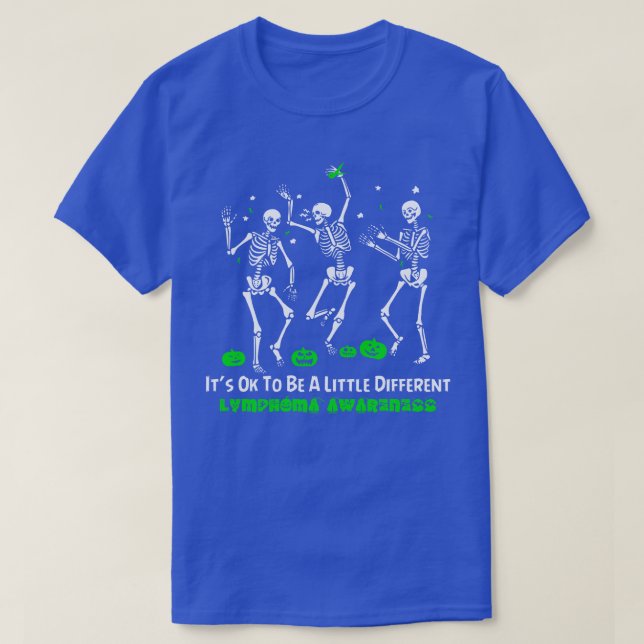 T-shirt Lymphome Sensibilisation Il Est Ok D'Être Un Peu D (Design devant)