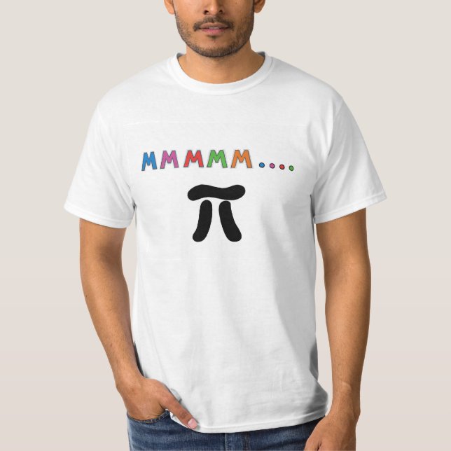 T-shirt M-M-M-M-M-M Pi (Devant)