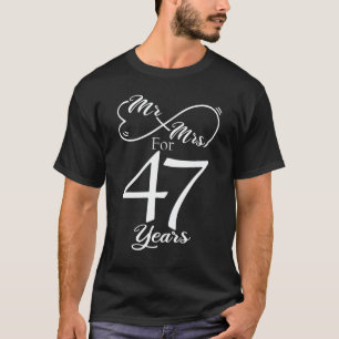 T-shirt M. & Madame pour 47 ans 1er anniversaire Mariage