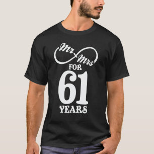 T-shirt M. & Mme Pour 61 ans 61e anniversaire de Mariage