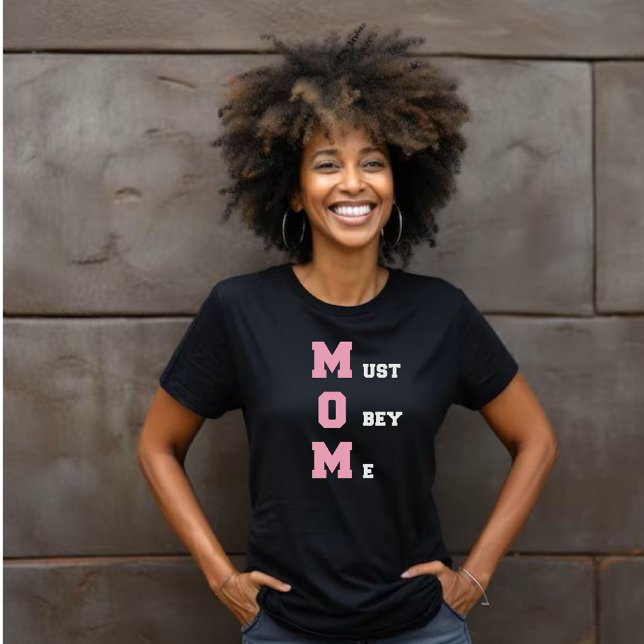 T-shirt M.O.M doit me obéir Femmes (Créateur téléchargé)